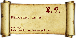 Miloszav Imre névjegykártya